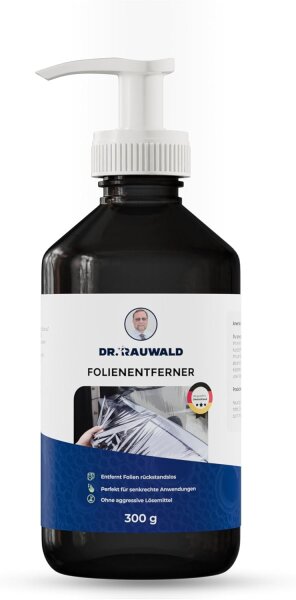 Dr. Rauwald Folienentferner 300ml gegen Aufkleber & Auto-Folien